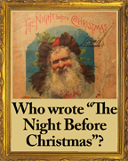 Who wrote The Night BEfore Christmas?