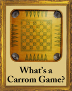 What's a Carrom Game?